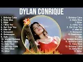 Dylan Conrique Mix Top Hits Full Album ▶️ Full Album ▶️ Best 10 Hits Playlist