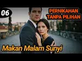 Lagu Bab 6. Makan Malam Yang Sunyi