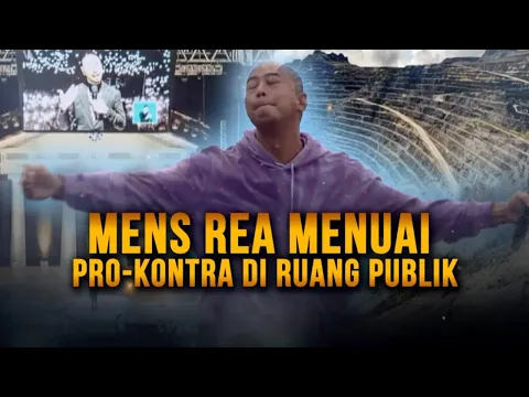 "Mens Rea" Menuai Pro-Kontra di Ruang Publik