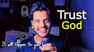 Give up such petty weakness of heart | Trust God