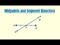 Midpoints and Segment Bisectors Definition Example