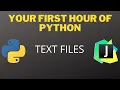 Text Files In PYTHON - Read Create and Append