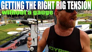 How much rig tension with no gauge  Measuring rig tension on your TIGER, NACRA, TORNADO or any othe