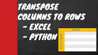 Tranpose Columns to Rows using Excel Python