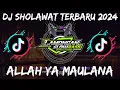 Lagu DJ SHOLAWAT ALLAH YA MAULANA SLOW MERDU | LAMONGAN SLOW BASS