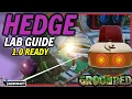 Grounded Hedge Lab Guide Ready For 1 0 - Unlock Glue Masher Ziplines Ladders And More