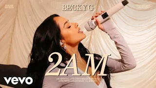 Becky G - 2AM Live Performance