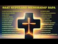 Download Lagu SAAT KUPULANG MENGHADAP BAPA #worship #jesus #lagurohani #lagurohaniterbaru2023 #praiseandworship
