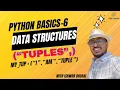Python Basics for Data Science Part 6 Data Structures - TUPLES Beginner s Guide With Coding