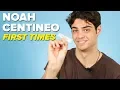 Noah Centineo Tells Us About His First Times