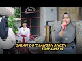 Terbaru...!! Salam do'e langan angin_Temu karya 05 vocal Gana