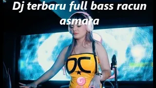 Download Dj terbaru full bass racun asmara __ dj dangdut remix full bass MP3