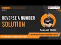 Reverse a number - Solution Java Foundation Course Lecture 21