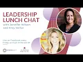 26 Leadership Lunch Chat with Jennifer Wilson and Amy Vetter