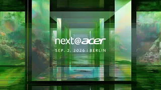 Next@Acer 2026 | IFA Berlin Keynote Highlights