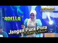 Download Lagu JANGAN PURA-PURA Anisa Rahma // OM ADELLA Terbaru - NEW RECINDA DADIREJO PEKALONGAN #cumi_cumi_audio