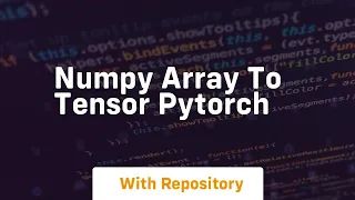 numpy array to tensor pytorch