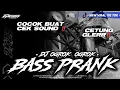 Download Lagu DJ BASS PRANK 🔥COCOK BUAT BATTLE X CEK SOUND TERBARU ‼️ FROM AD GARAGE PRODUCTION 