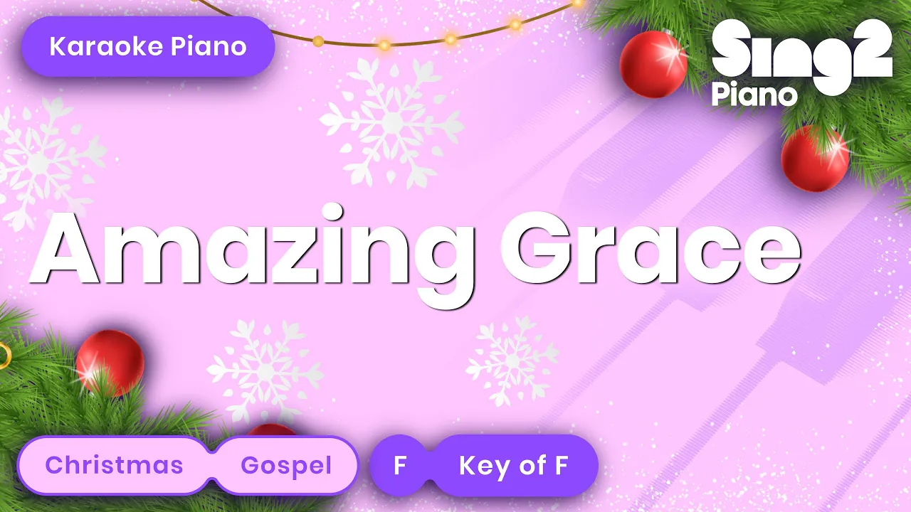 Amazing Grace - John Newton (Piano Karaoke) Amazing Grace - John Newton (Piano Karaoke)