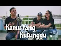 Rossa ft Afgan - Kamu Yang Kutunggu (Cover by Denz \u0026 Chels)