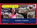 How to Value Ceramics China Cups Saucers Platters Dishes Tea Pots more by Dr Lori