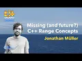 Re-Release Missing and future C Range Concepts - Jonathan Muller