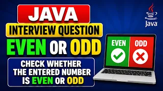 Java Program to Check Even or Odd number Java Interview Questions
