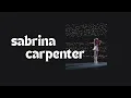 Download Lagu Sabrina Carpenter | playlist