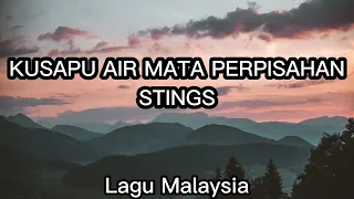 Download Kusapu air mata perpisahan - Stings (Lirik Lagu) MP3