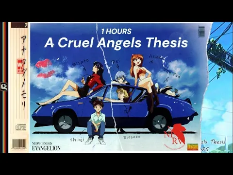 "A Cruel Angels Thesis" Lo-Fi Chill-hop Mix 1hour