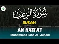 Download Lagu Surah An Nazi'at Bacaan Al Quran Merdu - Muhammad Toha