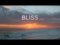 Download Lagu Bliss ( lounge )