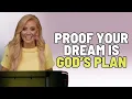 Lagu 7 Signs Your Dream Is From God (And You’re Right on Course)