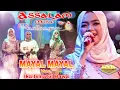 Download Lagu Mayal Mayal Voc. Ika Ismatul Hawa | Official Assalam Musik Pekalongan Live Pasir Bodeh