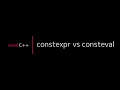usual C - constexpr vs consteval