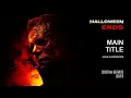 John Carpenter - Halloween Ends, Main Title