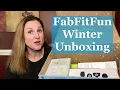 FabFitFun Winter 2022 Unboxing - Practical Items I Will Actually Use