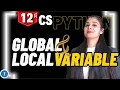 Local Variable Vs Global Variable User Defined Functions Class 12 CS