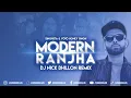 Download Lagu Modern Ranjha (Bhangra Remix) | DJ Nick Dhillon | Singhsta | Lyrical Video | Punjabi Remix Song 2021