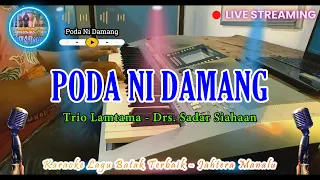 Download Karaoke Batak Poda Ni Damang Trio Lamtama MP3