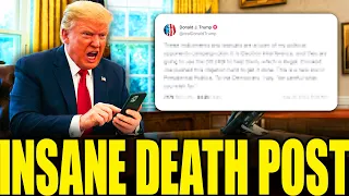 Shaken Trump Makes Insane Death Post As Term Collapses