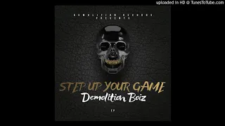 demolition boiz extra vibes