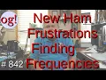 New Ham Frustrations Finding Frequencies