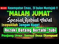 Download Lagu MUSTAJAB RABIUL AWAL.‼️ PUTAR DZIKIR INI | REZEKI DATANG BERTUBI TUBI | Panjang Umur \u0026 Dosa Diampun