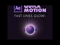 CREATE A FAST LINES GLOW EFFECT WITH DIRECTION CONTROLLER IN AFTER EFFECTS