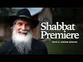 Shabbat Premiere 336