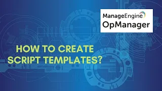 How to create a script template in OpManager