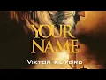 Download Lagu Tongues of fire | Your Name  | Viktor Kliford
