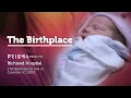Birthplace Tour - Prisma Health Richland Hospital