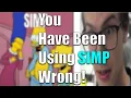 The TRUE Meaning Of The Word SIMP